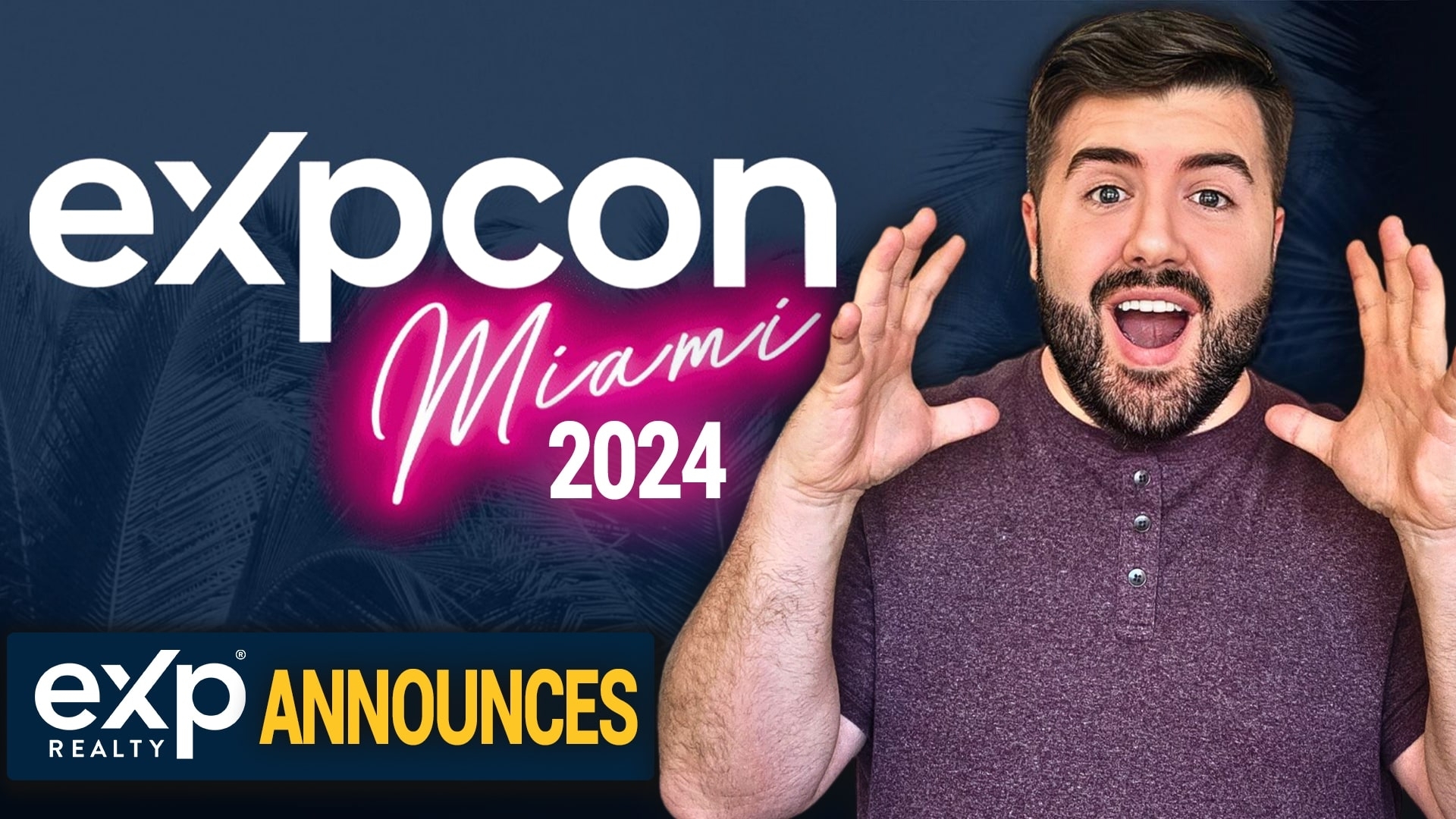 Big Announcements from eXpcon 2024 | Game-Changing Updates for Real Estate Agents
